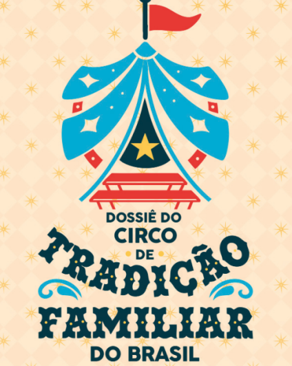 Dossiê do Circo de Tradição Familiar